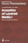 Acoustics of Layered Media I Plane and QuasiPlane Waves