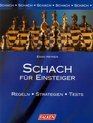 Schach fr Einsteiger Regeln  Strategien  Tests