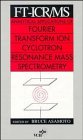 FtIcr/MS Analytical Applications of Fourier Transform Ion Cyclotron Resonance Mass Spectrometry
