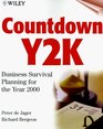 Countdown Y2K Business Survival Planning for the Year 2000