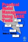 Practical Model Management Using CASE Tools