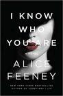 I Know Who You Are: A Novel