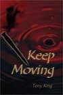 Keep Moving