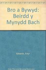 Bro a Bywyd Beirdd y Mynydd Bach