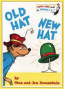 Old Hat New Hat (Bright Early Books Beginning Beginners)