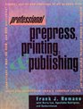 Professional Prepress Printing and Publishing