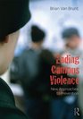 Ending Campus Violence New Approaches to Prevention
