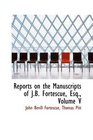 Reports on the Manuscripts of JB Fortescue Esq Volume V