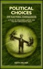 Political Choices and Electoral Consequences A Study of Organized Labour and the New Democratic Party