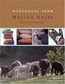 Morehouse Farm Merino Knits  More than 40 FarmFresh Designs