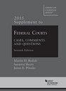Federal Courts Cases Comments and Questions 2015 Supplement