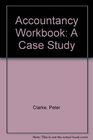 Accountancy Workbook A Case Study