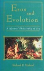 Eros and Evolution A Natural Philosophy of Sex