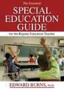 The Essential Special Education Guide for the Regular Education Teacher