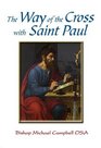 The Way of the Cross with Saint Paul