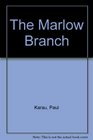 The Marlow Branch