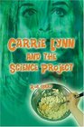 Carrie Lynn and the Science Project