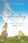 Captivating Heart to Heart Study Guide: An Invitation Into the Beauty and Depth of the Feminine Soul