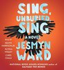 Sing, Unburied, Sing (Audio CD) (Unabridged)