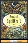 Practical Spellcraft A First Course in Magic