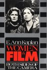Women and Film Both Sides of the Camera