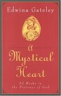 A Mystical Heart