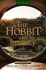 The Hobbit and History: Companion to The Hobbit: The Battle of the Five Armies (Wiley Pop Culture and History Series)