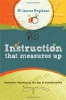 Instruction That Measures Up Successful Teaching in the Age of Accountability