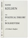 The Political Theory of Bolshevism A Critical Analysis