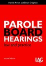 Parole Board Hearings Law and Practice