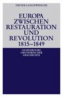 Europa zwischen Restauration und Revolution 18151849