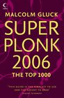 Superplonk 2006 The Top 1000 Wines