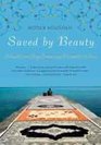 Saved by Beauty Adventures of an American Romantic in Iran