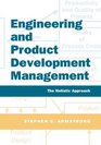 Engineering and Product Development Management  The Holistic Approach