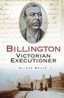 Billington Victorian Executioner