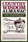 Country Wisdom Almanac 373 Tips Crafts Home Improvements Recipes and Homemade Remedies
