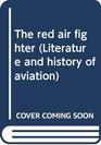 The red air fighter