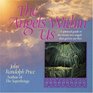 Angels Within Us : A Spiritual Guide to the Twenty-Two Angels That Govern Our Everyday Lives