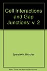 Cell Interactions and Gap Junctions Volume II