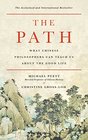 The Path What Chinese Philosophers Can Teach Us About the Good Life