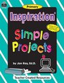 Inspiration Simple Projects