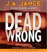 Dead Wrong (Joanna Brady #12) (Audio CD)