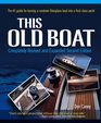 This Old Boat Second Edition Completely Revised and Expanded