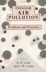 Indoor Air Pollution  Problems and Priorities