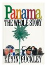 Panama The Whole Story