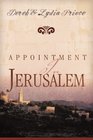 Appointment in Jerusalem A True Story of Faith Love and the Miraculous Power of Prayer