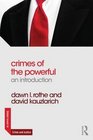 Crimes of the Powerful An Introduction