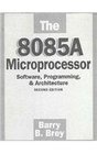 8085A Microprocessor The Software Programming and Architecture
