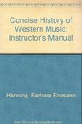 Concise History of Western Music Instructor's Manual
