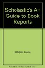 Scholastic's A Guide to Book Reports